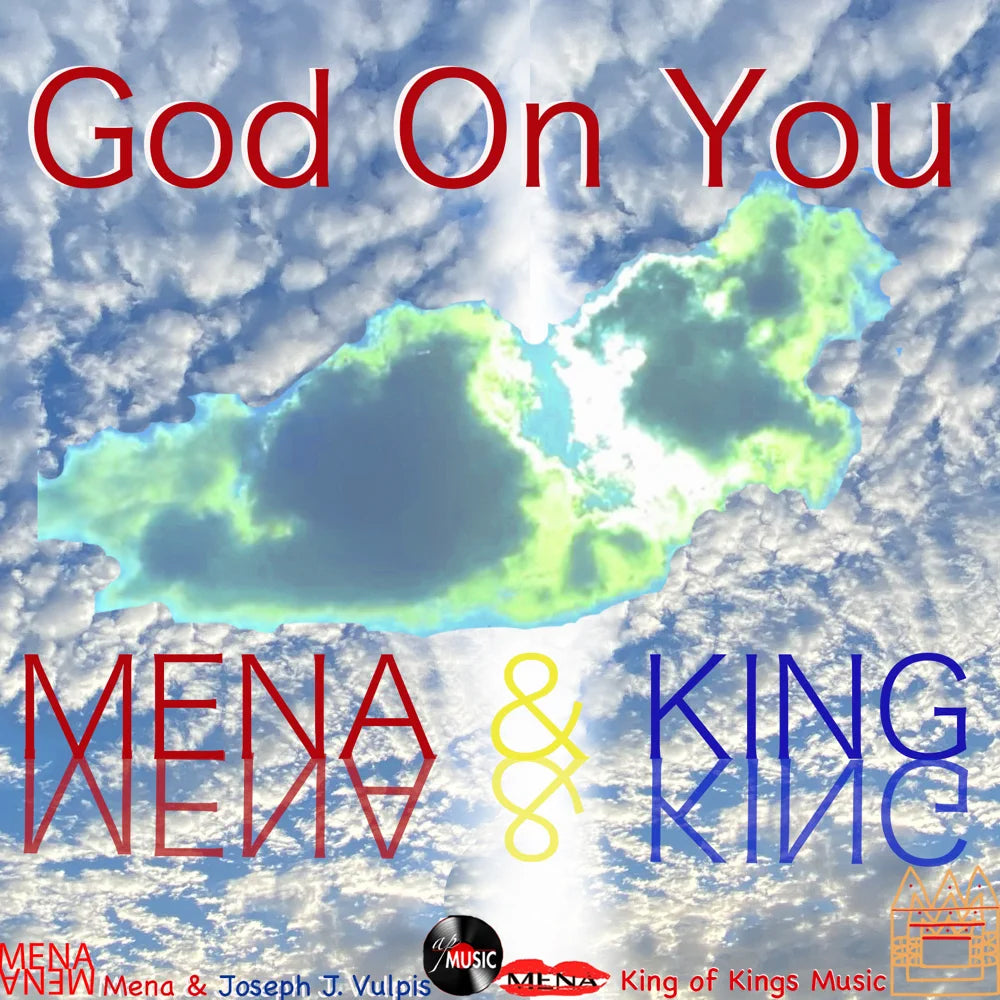 God on You by Mena and King