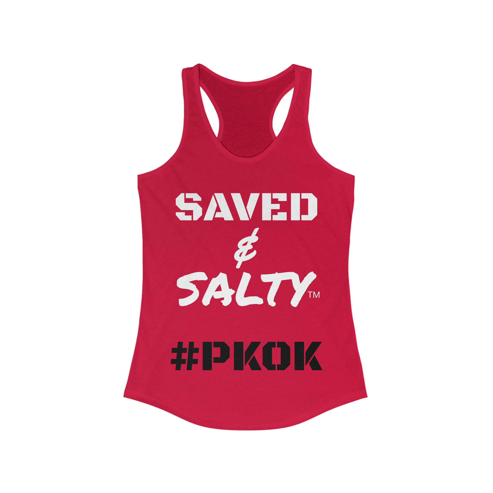 #PKOK #Saved&Salty Ideal #Racerback Tank