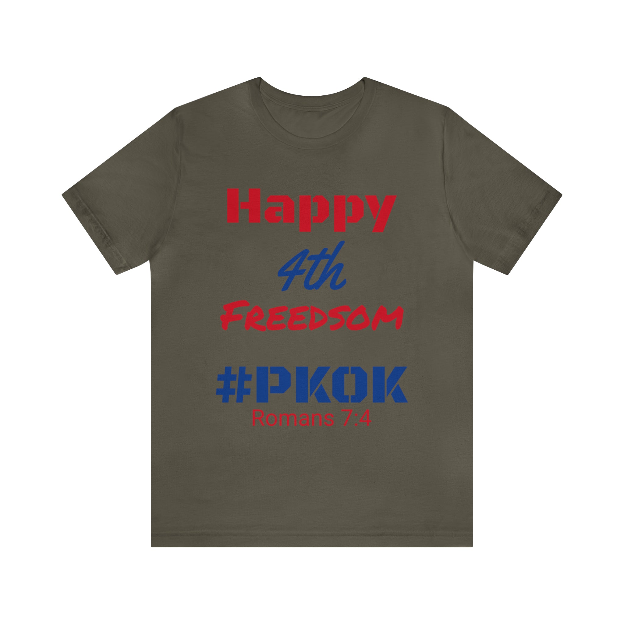 #Freedom 4th  #PKOK #Scripture #July4 #Unisex #Jersey #ShortSleeve #Tee