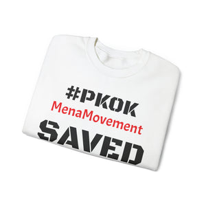 #Saved&Salty #PKOK #MenaMovement #Unisex Heavy Blend™ Crewneck Sweatshirt