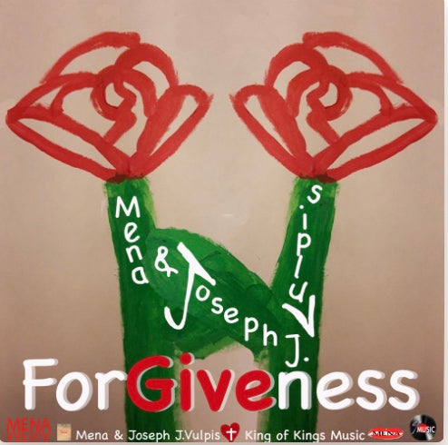 ForGiveness by Mena and Joseph J Vulpis