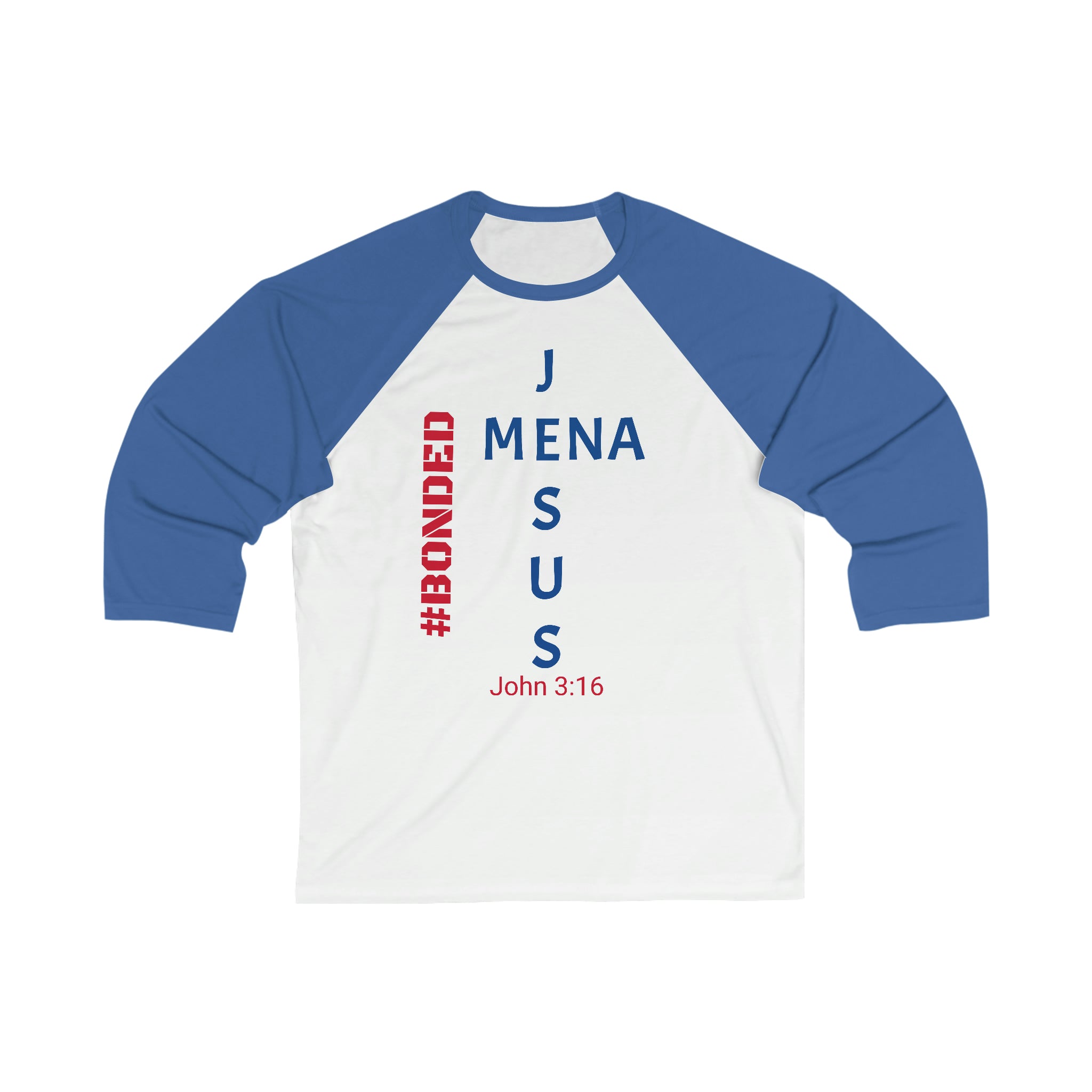 #MENA #JESUS #BONDED 3\4 Sleeve #Baseball #Tee