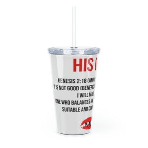 His Queen Plastic Tumbler with Straw