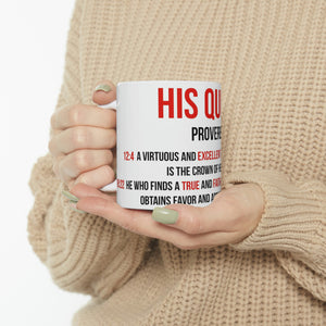 His Queen Proverbs Ceramic Mug 11oz