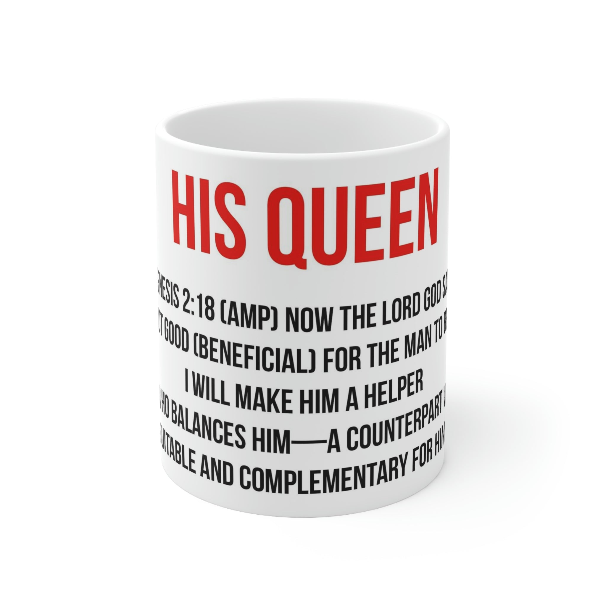 His Queen Ceramic Mug 11oz