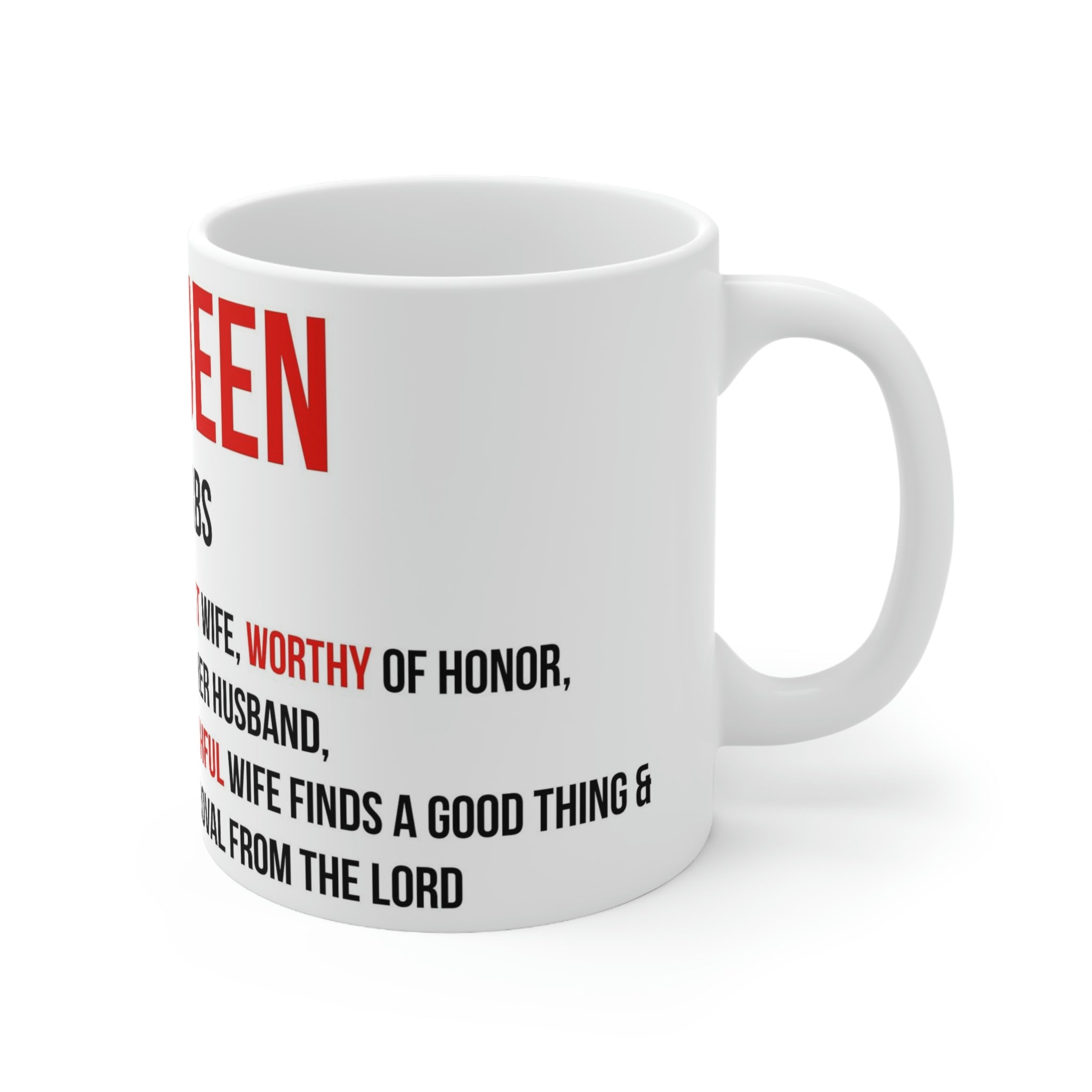 His Queen Proverbs Ceramic Mug 11oz